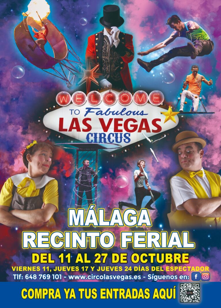 Circus Las Vegas llega a MÁLAGA!!!!